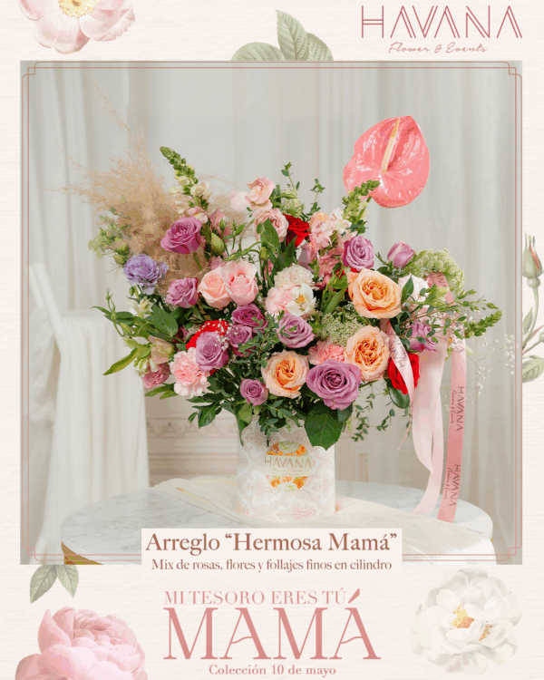 Arreglo Hermosa Mamá