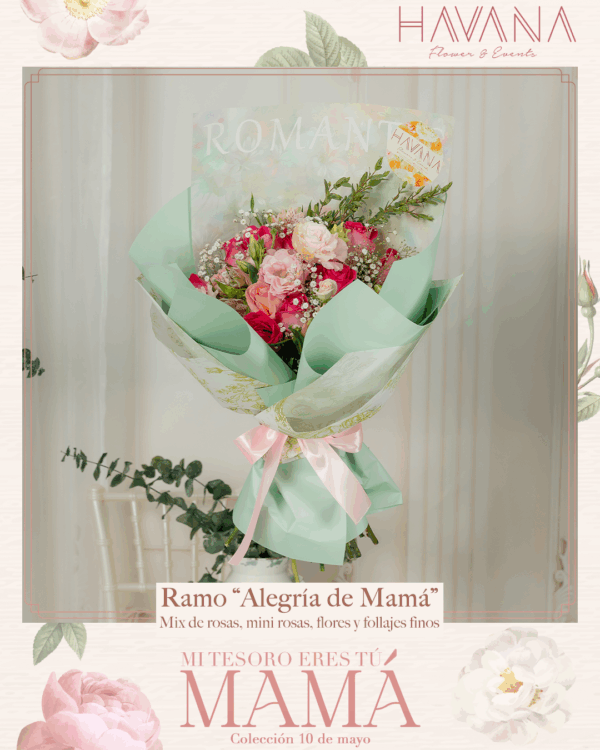 Ramo Alegría de Mamá